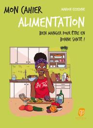 MON CAHIER ALIMENTATION...