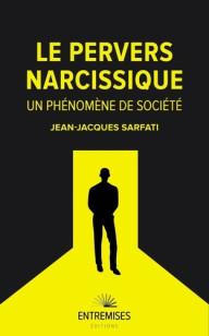 LE PERVERS NARCISSIQUE : UN...