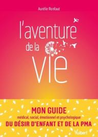 L'AVENTURE DE LA VIE - MON...
