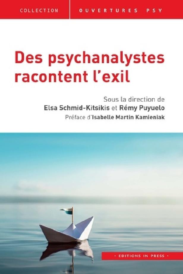 DES PSYCHANALYSTES RACONTENT L'EXIL