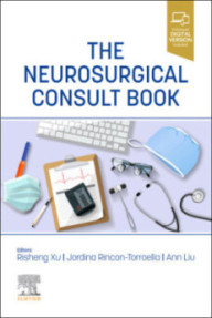 THE NEUROSURGICAL CONSULT BOOK