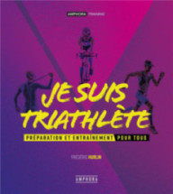 JE SUIS TRIATHLETE -...