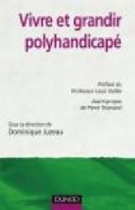 VIVRE ET GRANDIR POLYHANDICAPE