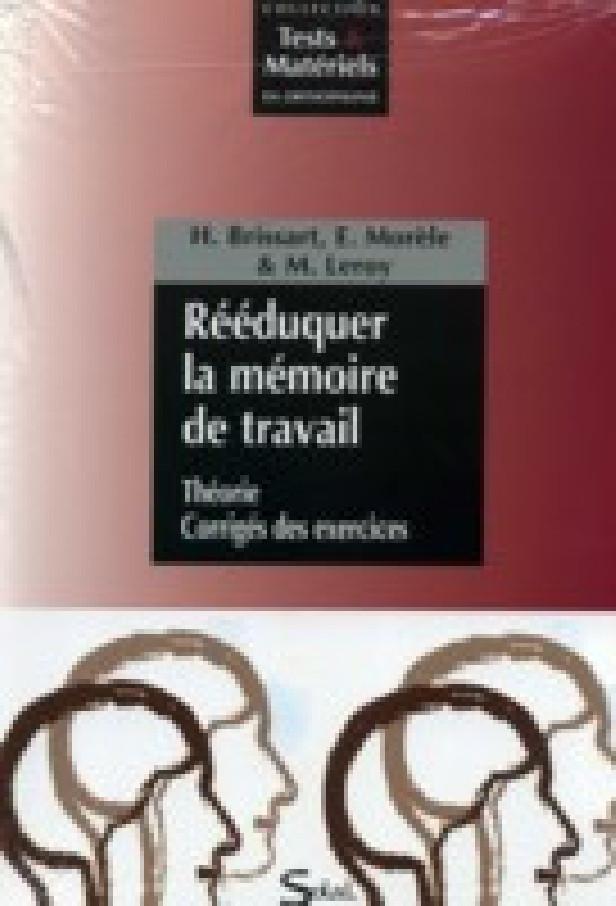 REEDUQUER LA MEMOIRE DE TRAVAIL