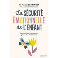 LA SECURITE EMOTIONNELLE DE...