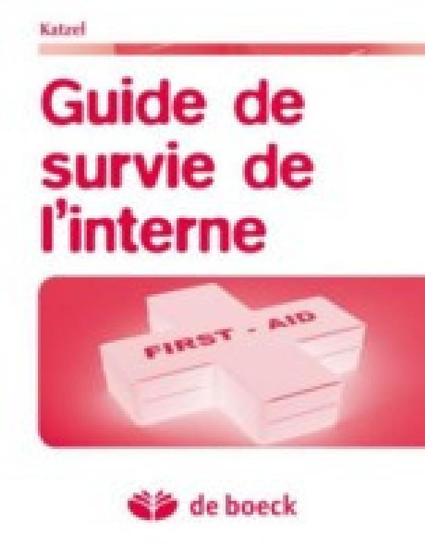 GUIDE DE SURVIE DE L'INTERNE