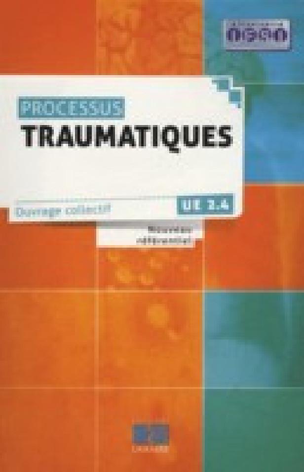 PROCESSUS TRAUMATIQUES