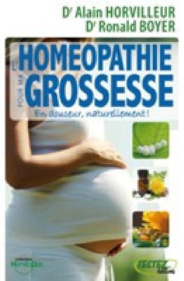 HOMEOPATHIE POUR MA GROSSESSE