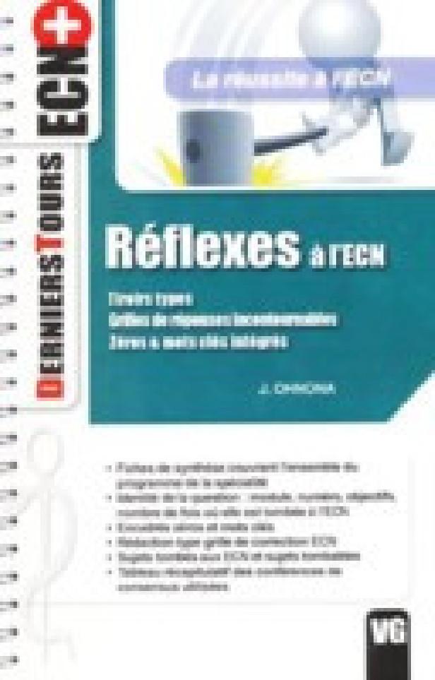 DERNIERS TOURS ECN+ REFLEXES A ECN