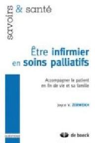 ETRE INFIRMIER EN SOINS...