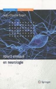 ABORD CLINIQUE EN NEUROLOGIE