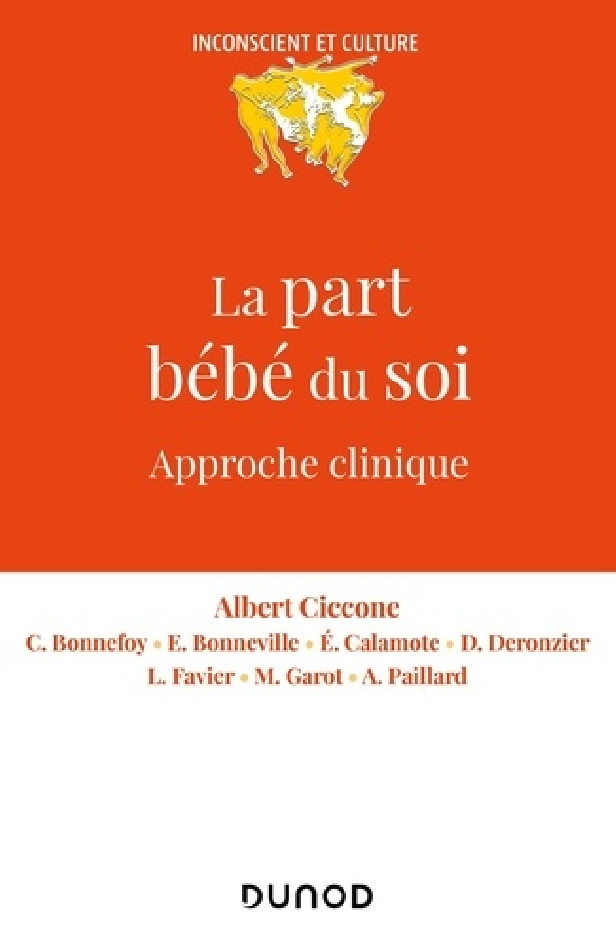 LA PART BEBE DU SOI - APPROCHE CLINIQUE