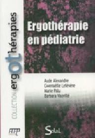 ERGOTHERAPIE EN PEDIATRIE
