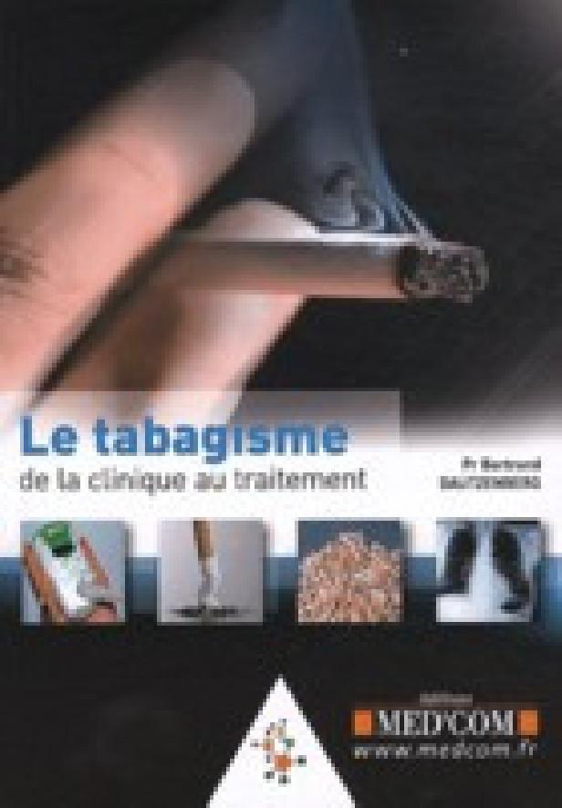 LE TABAGISME DE LA CLINIQUE AU TRAITEMENT