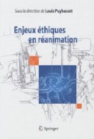 ENJEUX ETHIQUES EN REANIMATION