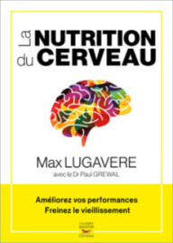 LA NUTRITION DU CERVEAU -...
