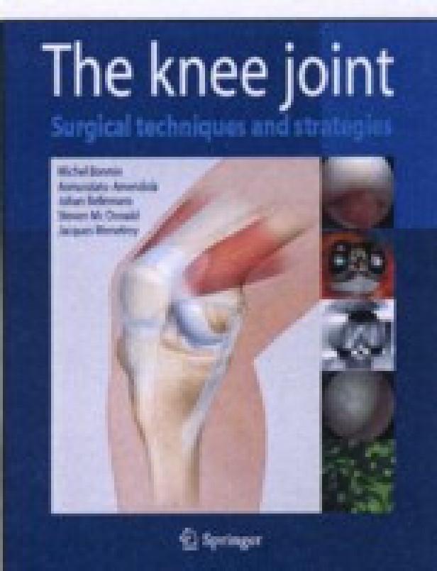 THE KNEE JOINT: SURGICAL TECHNIQUES AND STRATEGIES
