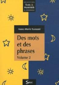 DES MOTS ET DES PHRASES -...