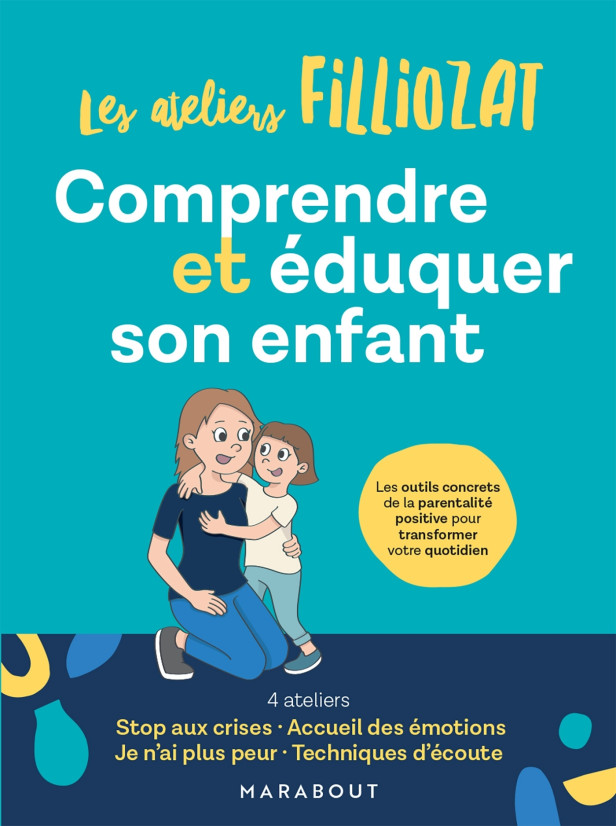 COMPRENDRE ET EDUQUER SON ENFANT - LES OUTILS CONCRETS DE LA PARENTALITE POSITIVE POUR TRANSFORMER V