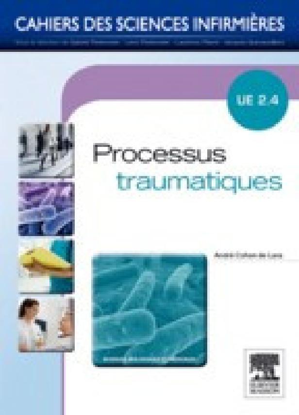 PROCESSUS TRAUMATIQUES - UNITE D'ENSEIGNEMENT 2.4