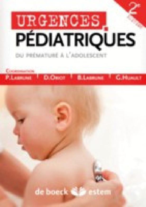 URGENCES PEDIATRIQUES - DU PREMATURE A L'ADOLESCENT