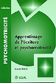 Apprentissage de l'écriture...
