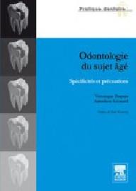 ODONTOLOGIE DU SUJET AGE -...