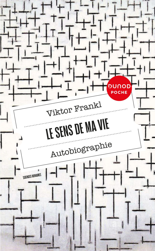 LE SENS DE MA VIE - AUTOBIOGRAPHIE