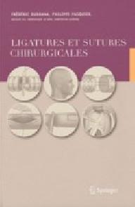 LIGATURES ET SUTURES...