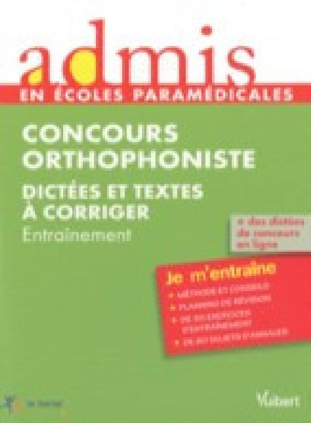 ORTHOPHONISTE DICTEES ET TEXTES A CORRIGER (NV 45 ANC 52)