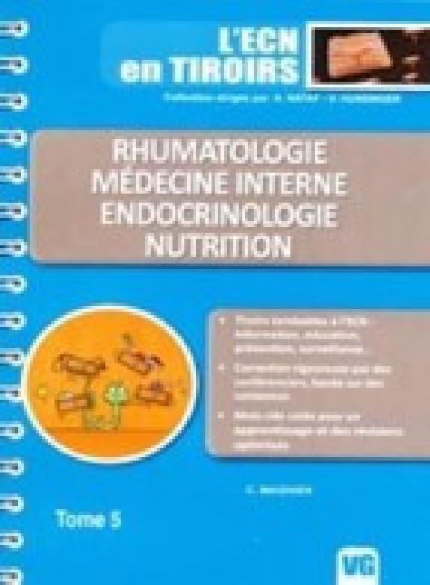 ECN EN TIROIRS TOME5 RHUMATHOLOGIE MEDECINE INTERNE ENDOCRINOLOGIE NUTRITION