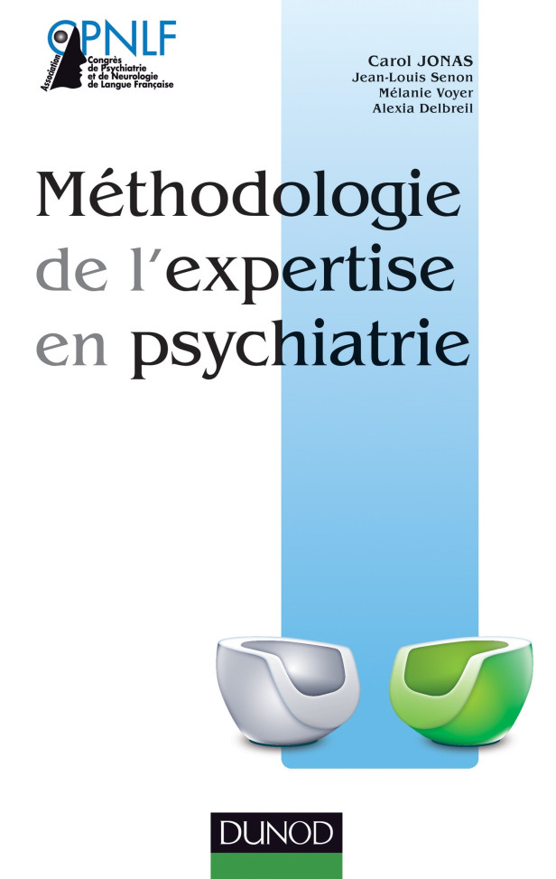 METHODOLOGIE DE L'EXPERTISE EN PSYCHIATRIE