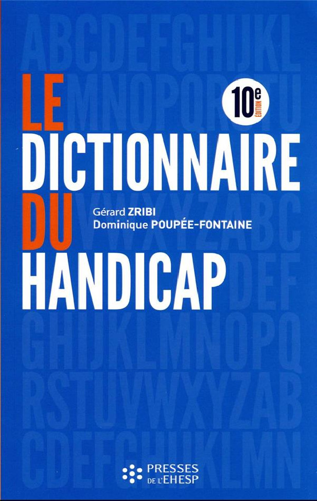 LE DICTIONNAIRE DU HANDICAP