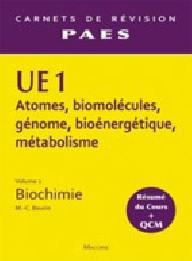 UE1 BIOCHIMIE VOL2 PACES