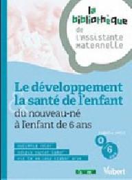 LE DEVELOPPEMENT & LA SANTE...