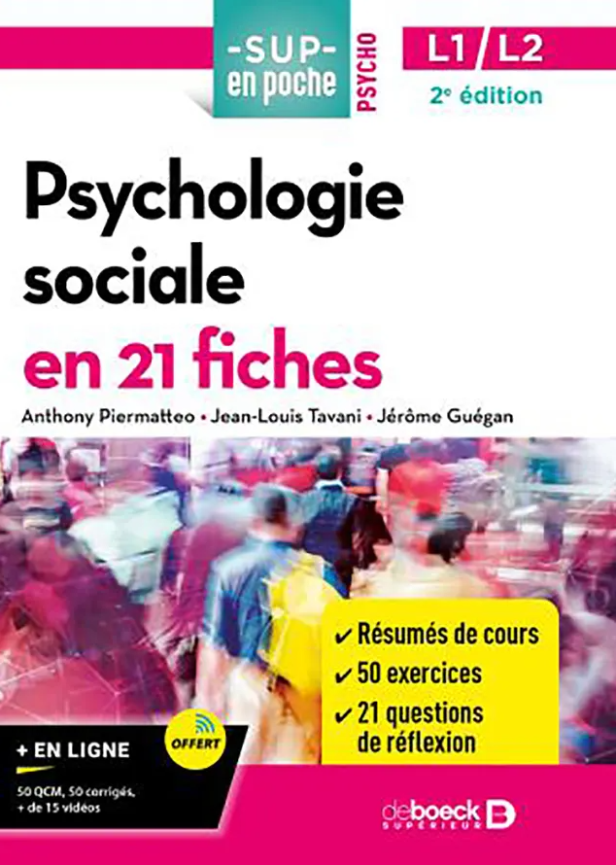 PSYCHOLOGIE SOCIALE EN 21 FICHES - LICENCES 1 ET 2