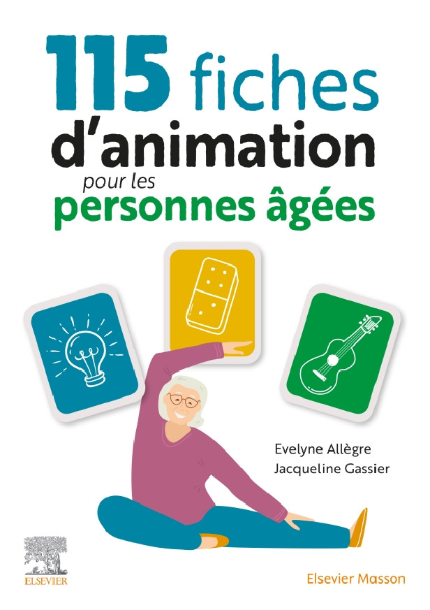 115 FICHES D'ANIMATION POUR LES PERSONNES AGEES - AVEC DES VIDEOS D'ANIMATION