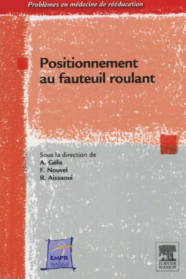 POSITIONNEMENT AU FAUTEUIL ROULANT