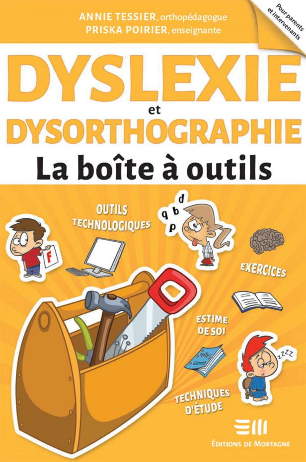 DYSLEXIE ET DYSORTHOGRAPHIE - LA BOITE A OUTILS