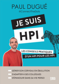 JE SUIS HPI - LES CONSEILS...