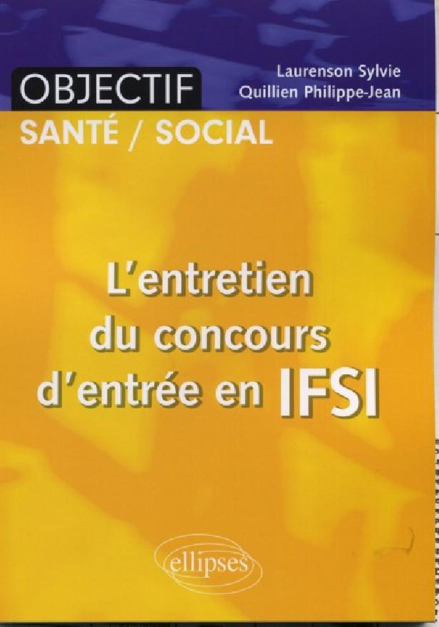 L'ENTRETIEN DU CONCOURS D'ENTREE EN IFSI