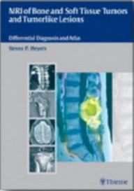 MRI OF BONE AND SOFT TISSUE...