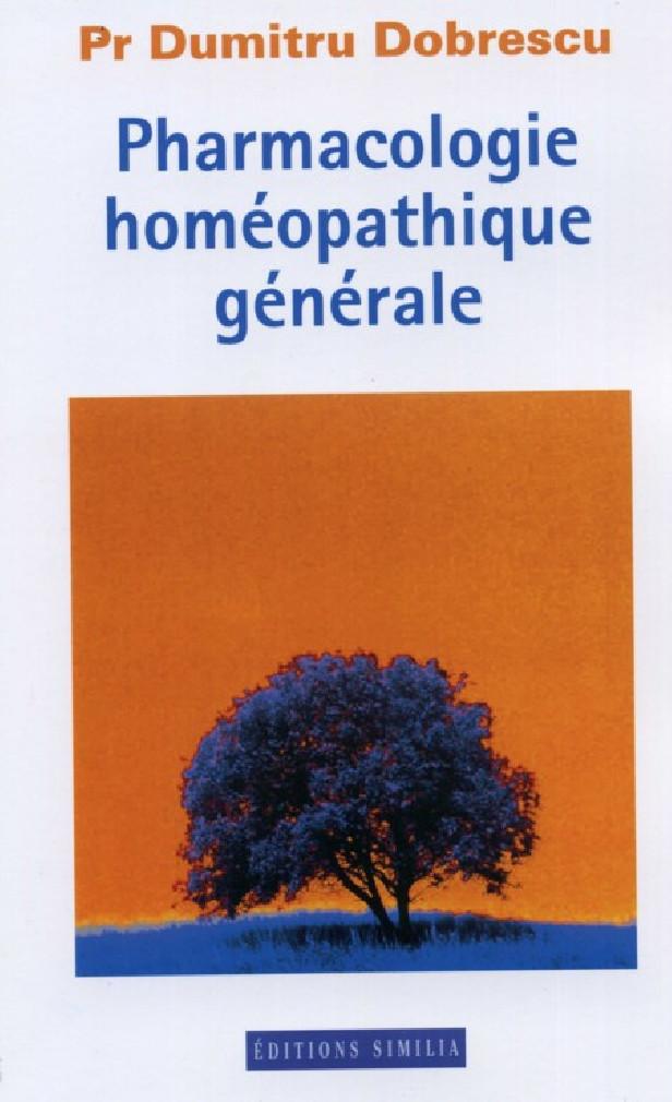 PHARMACOLOGIE HOMEOPATHIQUE GENERALE