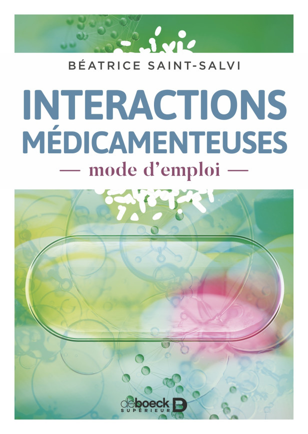 INTERACTIONS MEDICAMENTEUSES, MODE D'EMPLOI