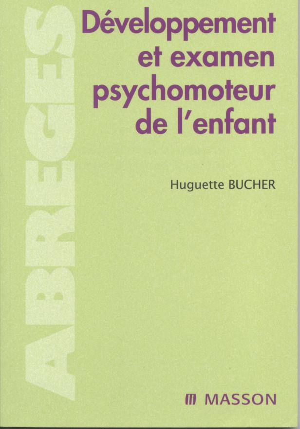 DEVELOPPEMENT ET EXAMEN PSYCHOMOTEUR DE L'ENFANT - POD