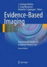Evidence-based imaging