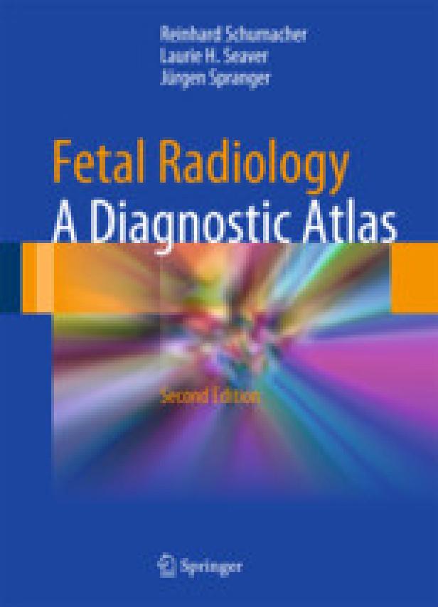 Fetal radiology 2nd ed.