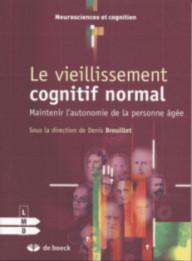 LE VIEILLISSEMENT COGNITIF...