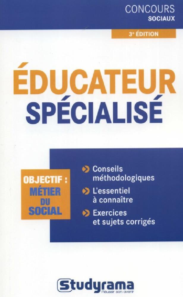 EDUCATEUR SPECIALISE - OBJECTIF METIER CATEGORIE B