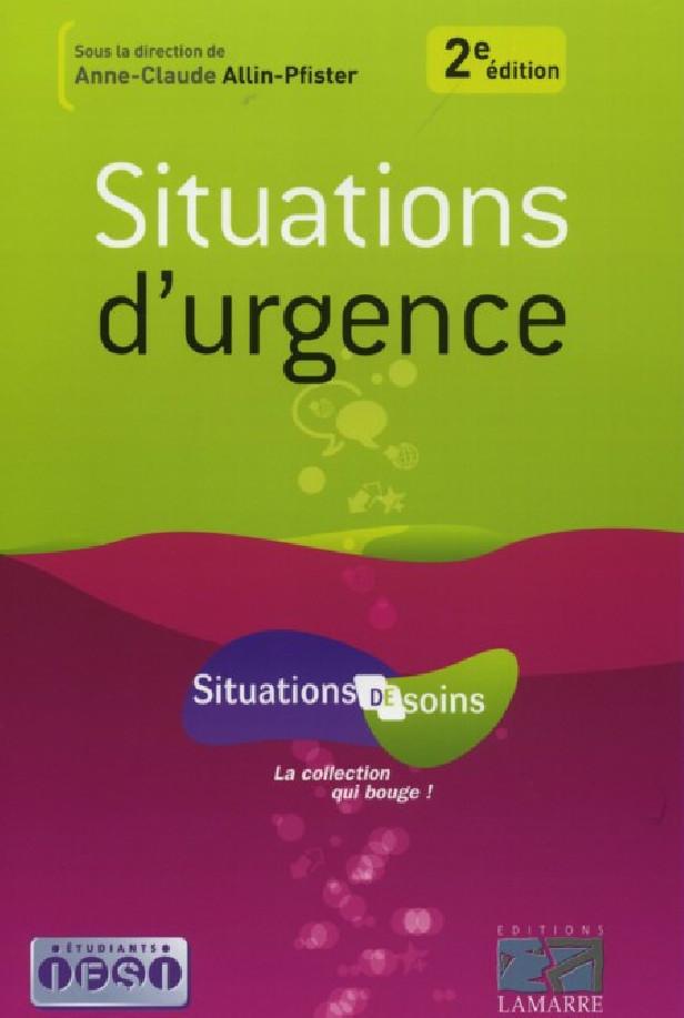 SITUATION D'URGENCE 2E ED.